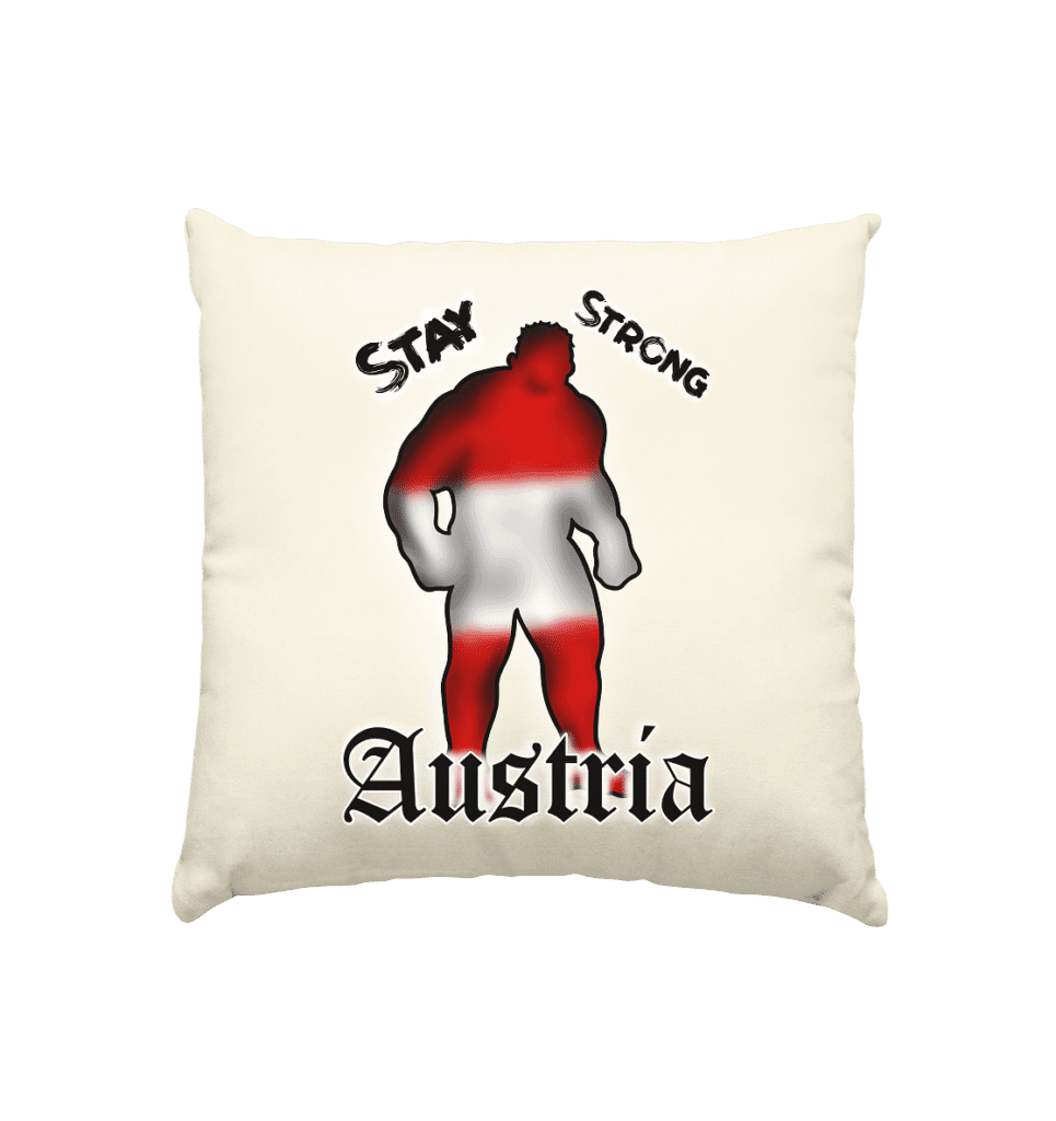 Stay Strong Austria Kissenn